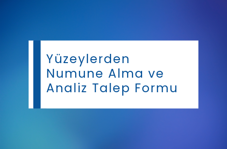Yüzeylerden Numune Alma Formu